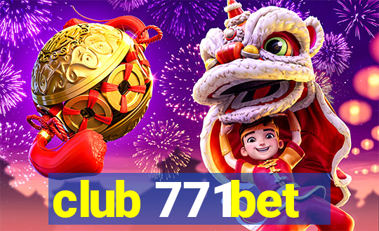 club 771bet